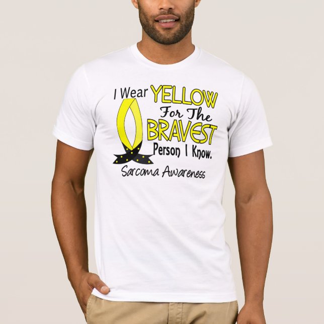 Bravest Person I Know Sarcoma T-Shirt (Front)