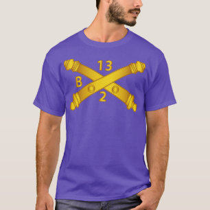 Bravo Battery 2nd Bn 13th Field Artillery Regiment T-Shirt
