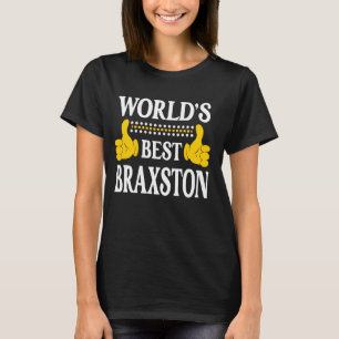 Braxston Personal Name First Name World's Best Bra T-Shirt