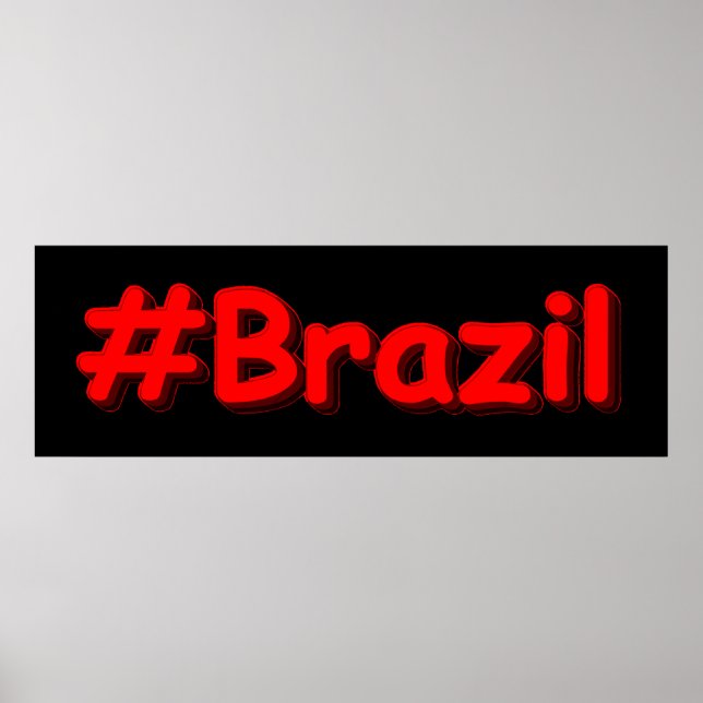 "#Brazil" Cute Design. Buy Now Poster (Front)