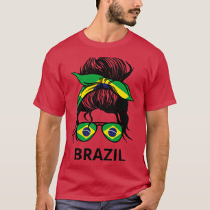 Brazil Flag Brazilian Woman With Messy Bun I T-Shirt