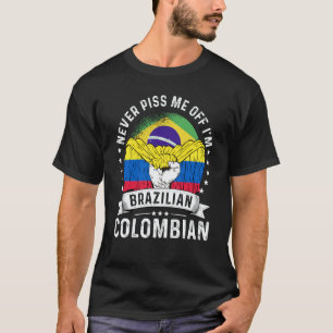 Brazil Flag Colombia Grown Humor Citizen Pride T-Shirt