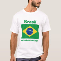 Brazil Flag + Map + Text T-Shirt
