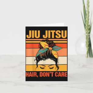 Brazil Jiu Jitsu BJJ Jiu Jitsu Hair A Dont Care Card