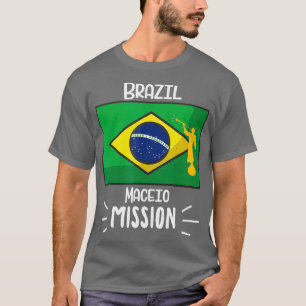 Brazil Maceio Mormon LDS Mission Missionary Gift T-Shirt