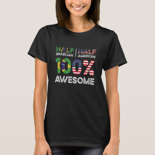 Brazilian American Patriot USA Grown Brazil US Fla T-Shirt