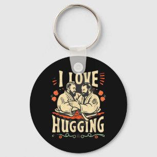 Brazilian Jiu Jitsu BJJ Love Hugging Funny MMA Key Ring