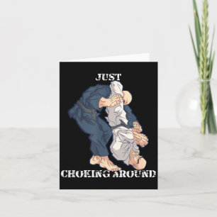 Brazilian Jiu-Jitsu Choking around Funny MMA Gift Card