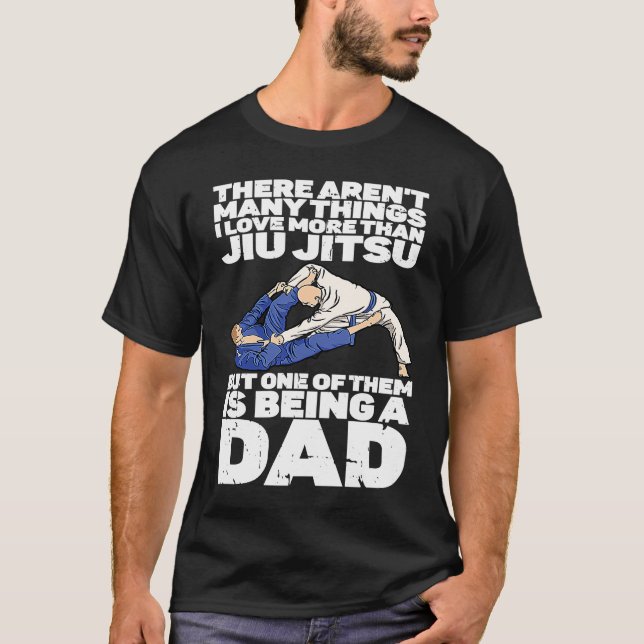 Brazilian Jiu Jitsu Dad BJJ Mixed Martial Jiu Jits T-Shirt (Front)