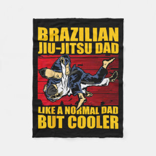 Brazilian Jiu-Jitsu Dad like a normal Dad but Fleece Blanket