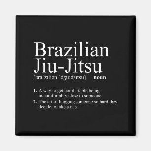 Brazilian Jiu Jitsu Definition Funny Martial Arts Magnet