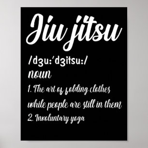 Brazilian Jiu Jitsu Definition Martial Art Combat Poster