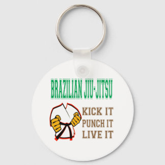 Brazilian Jiu-Jitsu Kick it, Punch it, Live it Key Ring