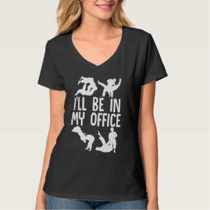 Brazilian Jiu Jitsu Mma Bjj Hugger I'll Be In My O T-Shirt