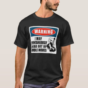 Brazilian Jiu Jitsu Mma Bjj Hugger Warning I May T-Shirt