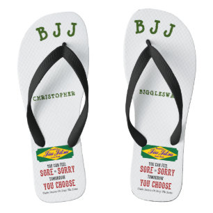 Brazilian Jiu Jitsu Sore Or Sorry Add Name BJJ Flip Flops