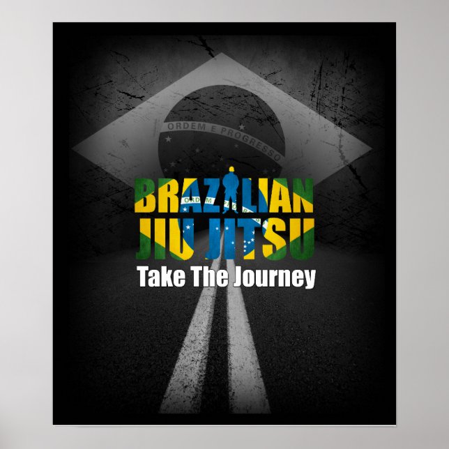 Brazilian Jiu Jitsu- Take The Journey Poster (Front)