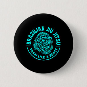 Brazilian Jiu Jitsu Train Like A 6 Cm Round Badge