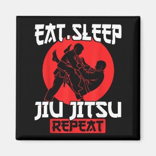 Brazilian Jiu Jitsu Training Eat Sleep Jiu Jitsu Magnet
