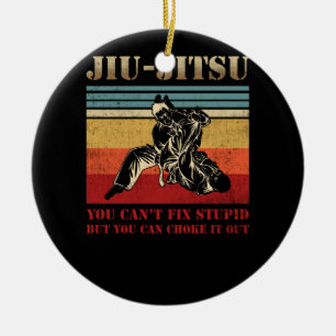 Brazilian Jiu Jitsu You Can't Fix Stupid Ceramic Tree Decoration