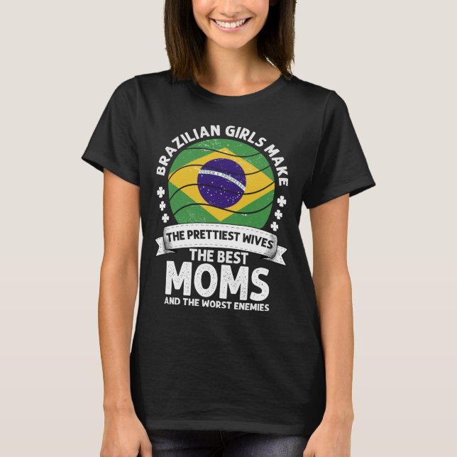 Brazilian Mum Brazil Mama Brazilian American T-Shirt (Front)