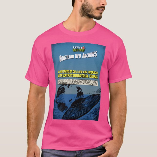 Brazilian Ufo Archives 2 - Ufoweird Digital Fanzin T-Shirt (Front)