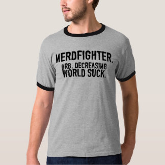 BRB, Decreasing World Suck. T-Shirt
