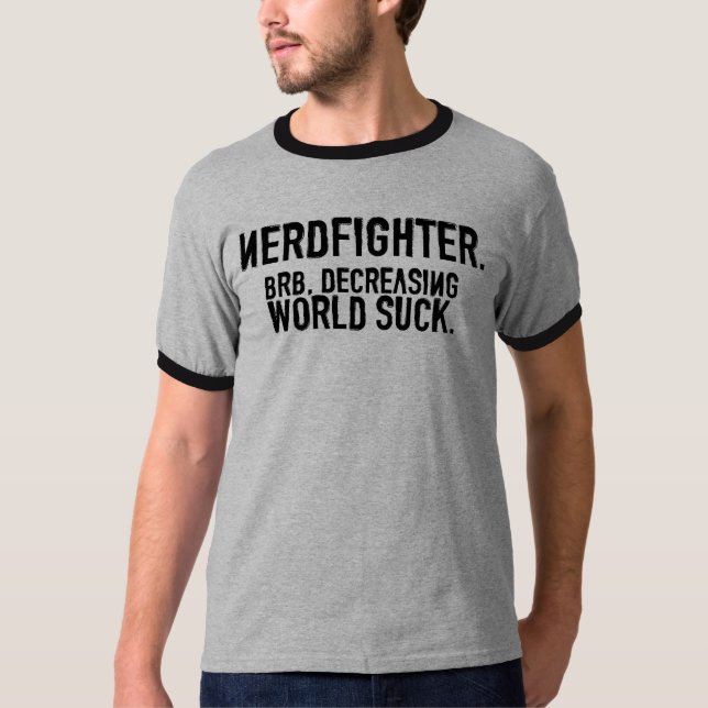 BRB, Decreasing World Suck. T-Shirt (Front)