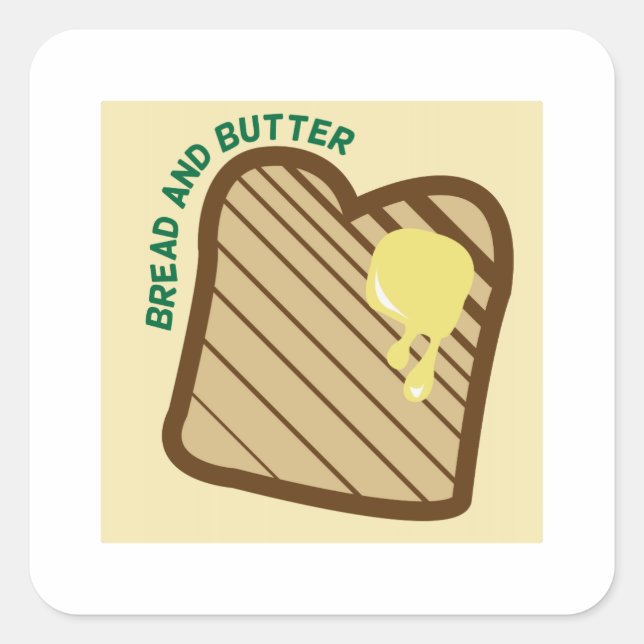 Bread And Butter Square Sticker (Front)