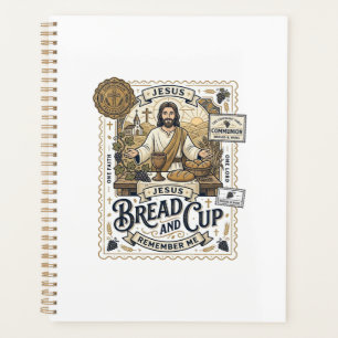 Bread And Cup Jesus Communion Christian Faith Vint Planner