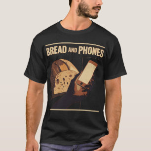 Bread and Phones – Modern Essentials T-Shirt