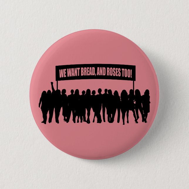 "Bread and Roses" button (Front)