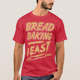 Bread Baking Beast Awesome Vintage Baker Tee Prese
