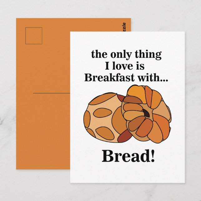 Bread Breakfast Funny Postcard (Front/Back)