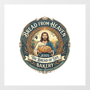 Bread From Heaven Jesus Bread Life Bakery Christia Window Cling