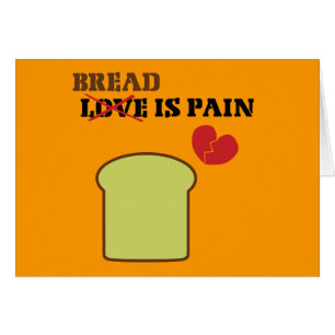 Bread Is Pain