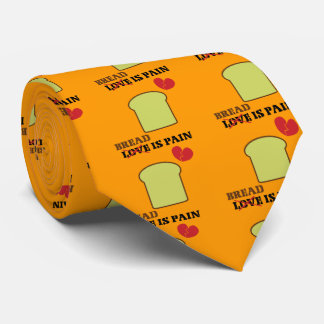 Bread Is Pain Tie