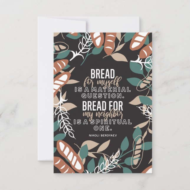 Bread quotes by Nikoli Berdyaev Thank You Card (Front)