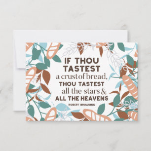 Bread quotes by Robert Browning Invitation