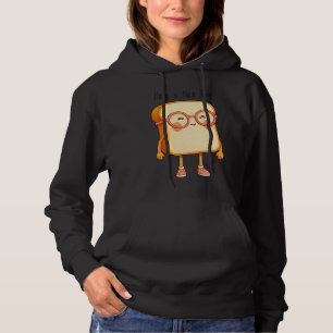 Bread Tony Have a Nice Day – Cute T-Shirt Hoodie