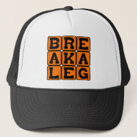Break A Leg, Actor's Well Wishes