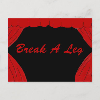 Break A Leg Postcard