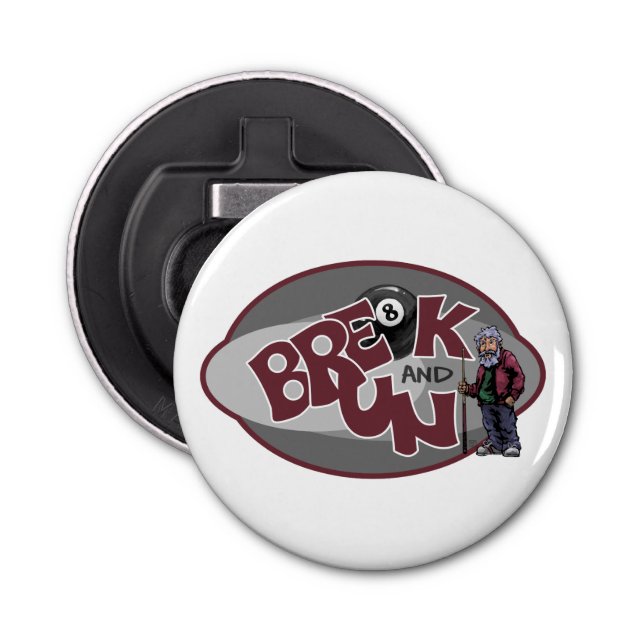 Break and Run Bottle Opener (Front)
