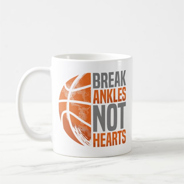 Break Ankles Not Hearts Basketball Player Hooper S Coffee Mug (Left)