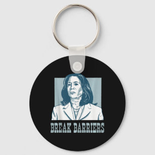 Break Barriers Kamala Harris For President Electio Key Ring