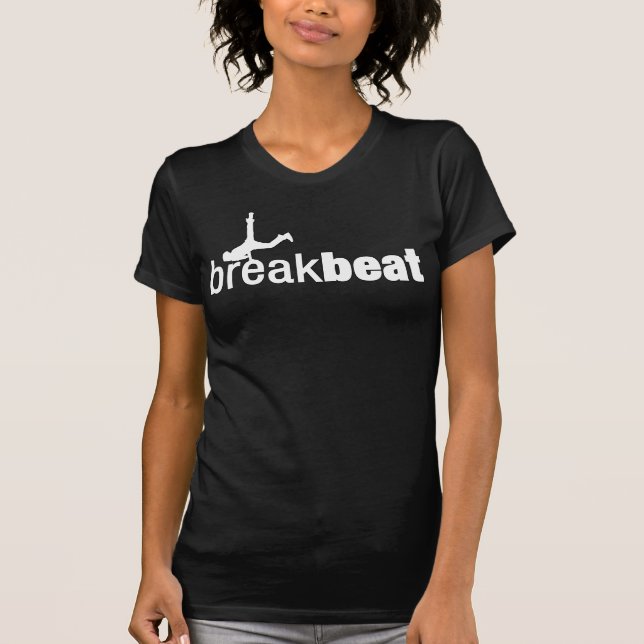 Break Beat Ladies T-Shirt (Front)
