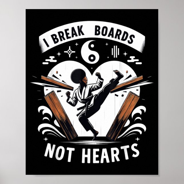 Break Boards Not Hearts Training Sparring Poster (Front)