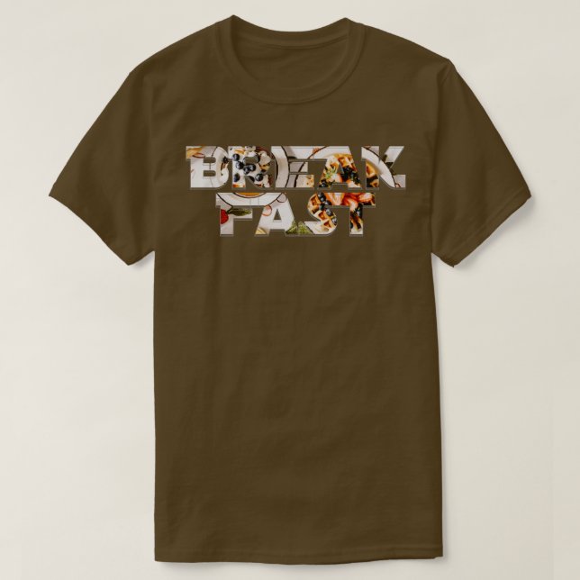 BREAK FAST T-Shirt (Design Front)