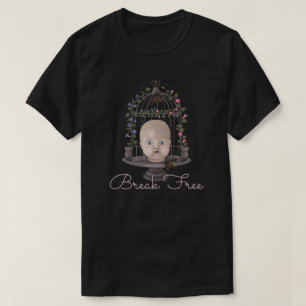 Break free T-Shirt
