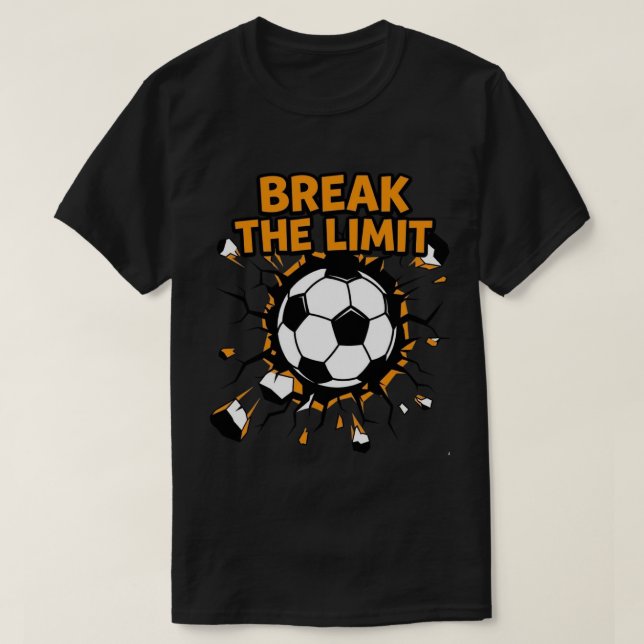 Break Limits Soccer Ball Fire Goal T-Shirt - Sport (Design Front)